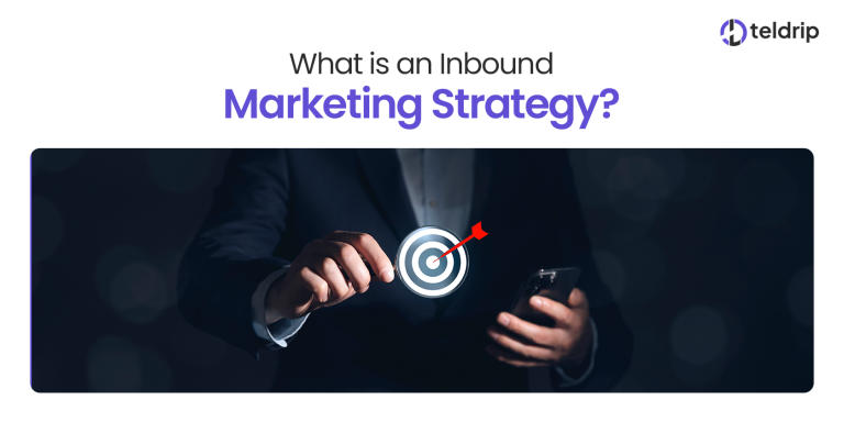 What is an Inbound Marketing Strategy?